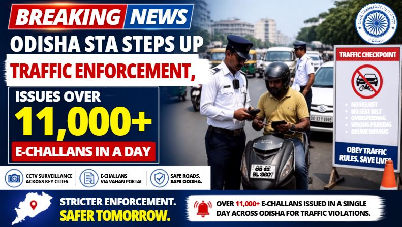 Odisha STA Steps Up Traffic Enforcement, Issues Over 11,000 E-Challans in a Day